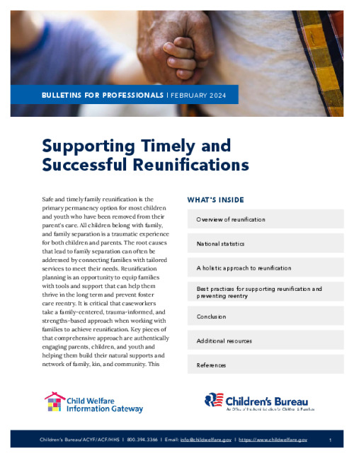 Supporting Timely and Successful Reunifications