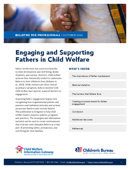 Engaging and Supporting Fathers in Child Welfare
