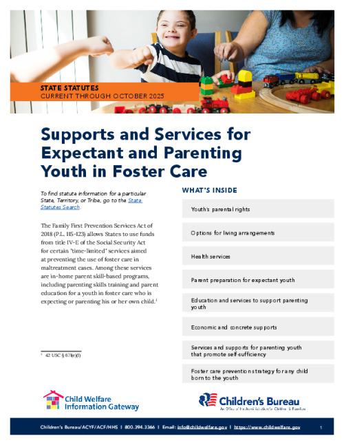 Supports and Services for Expectant and Parenting Youth in Foster Care