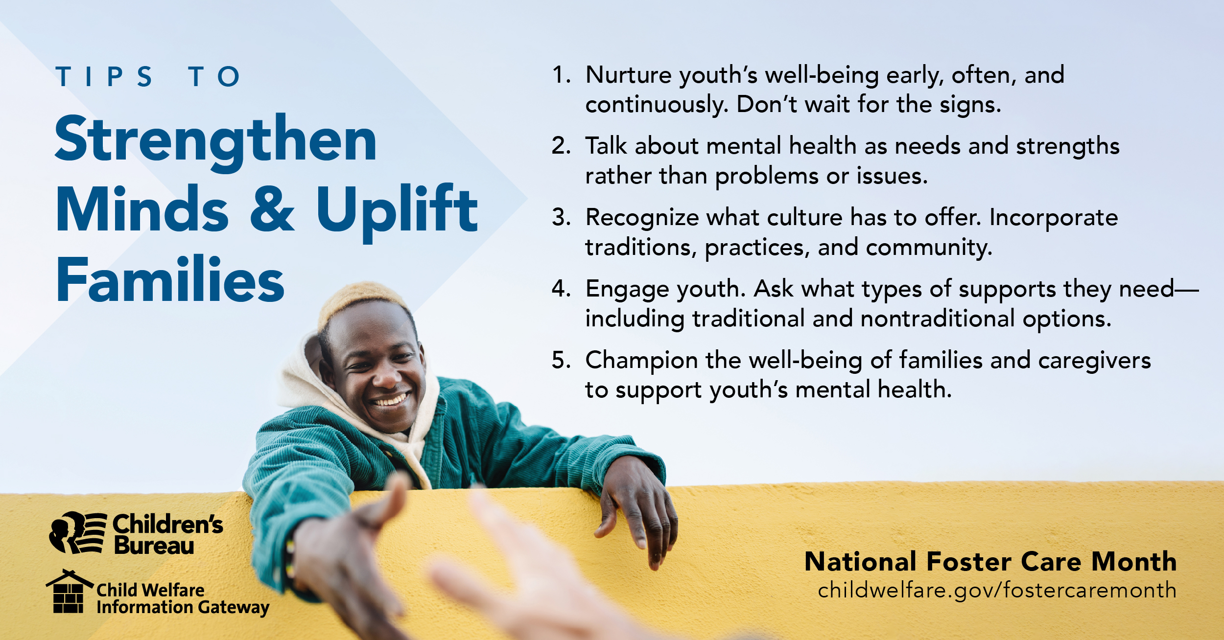 Tips to Strengthen Minds and Uplift Families, National Foster Care Month, childwelfare.gov/fostercaremonth