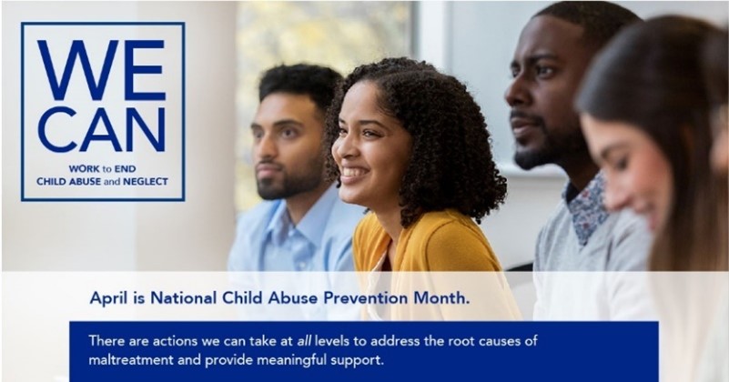 We Can Work to End Child Abuse and Neglect, April is National Child Abuse Prevention Month, There are actions we can take at all levels to address the root causes of maltreatment and provide meaningful support. Illustration: two male adults, two female adults
